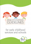 Allergy and anaphylaxis guidelines for early childhood services and schools