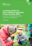 Licensing criteria for early childhood education and care services 2008