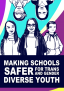 Making schools safer for trans and gender diverse youth